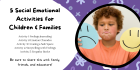 5 Social Emotional Activities for Children & Families