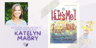 Katelyn Mabry: Empowering Kids with ADHD through Literature and Podcasting