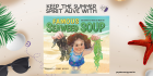Keep the Summer Spirit Alive with "Famous Seaweed Soup"