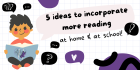 5 Ways to Incorporate More Reading