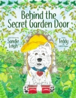 Behind The Secret Garden Door